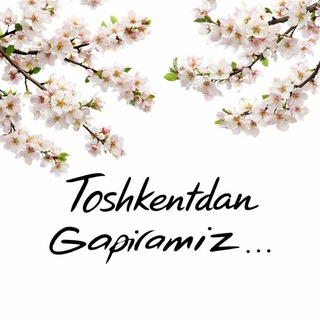 Toshkentdan gapiramiz... avatar